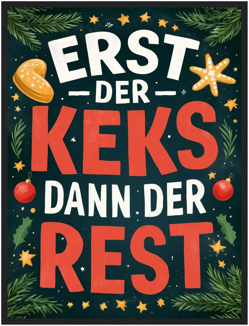 Erst der Keks Poster