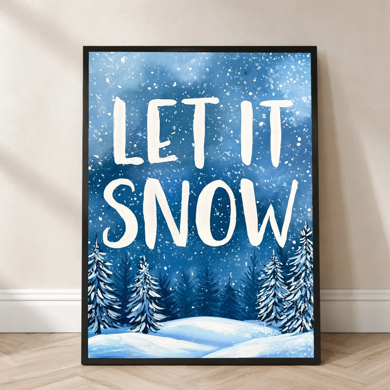 Let It Snow Blau Poster