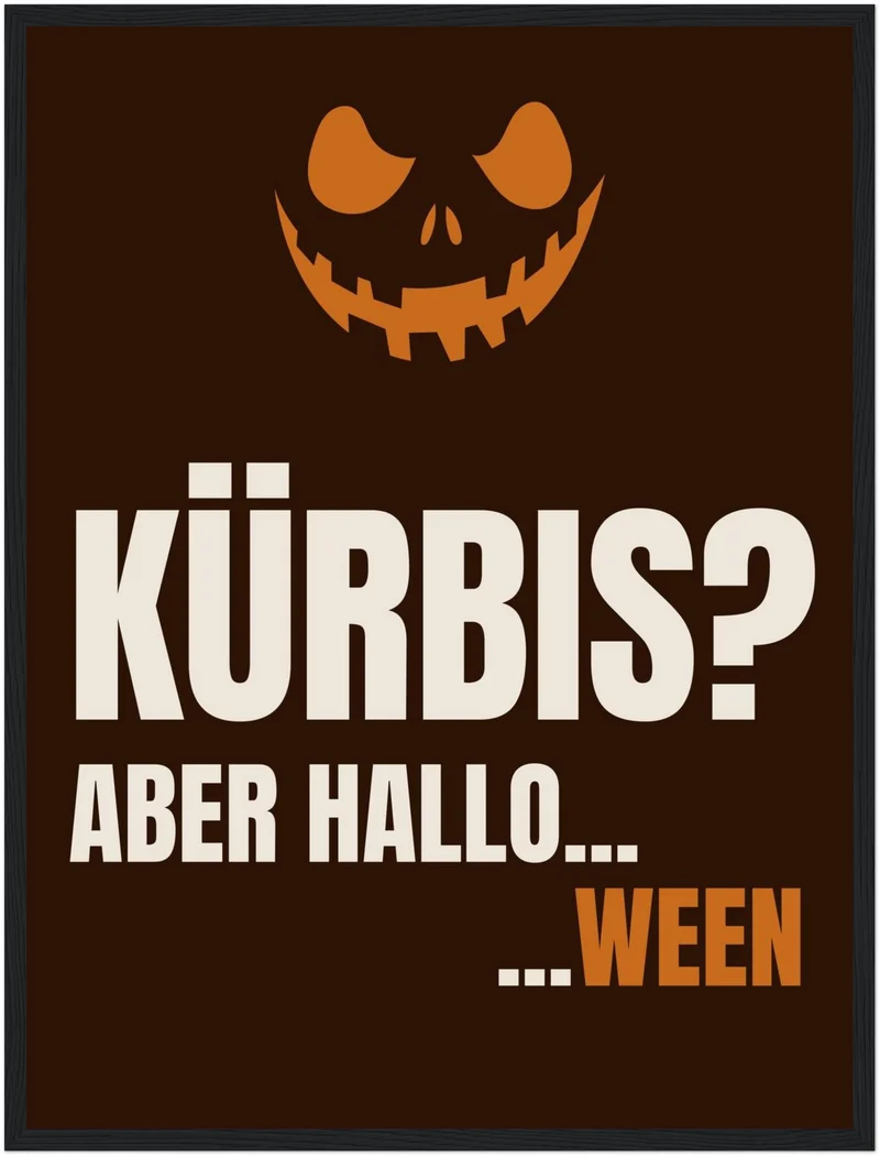 Kürbis aber Hallo-ween Poster