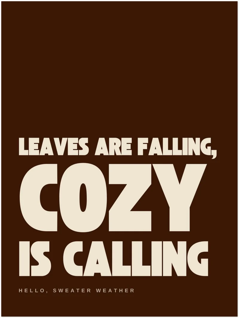 Herbst ruft nach Gemütlichkeit Poster