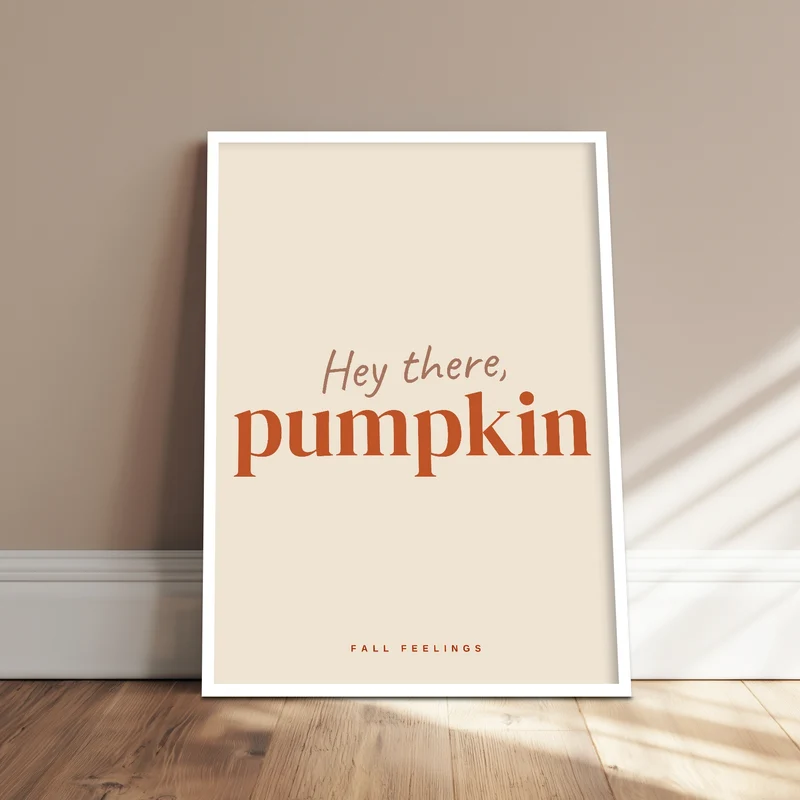 Hey there Pumpkin Herbst Poster