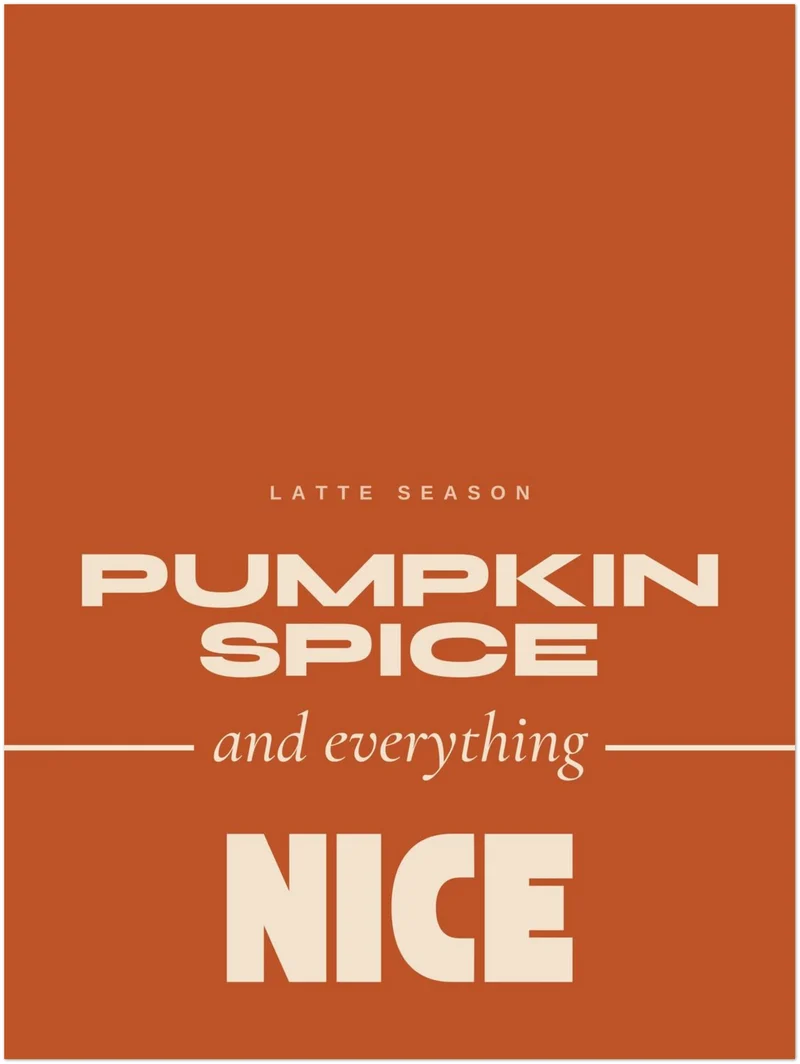 Pumpkin Spice Latte Season Poster