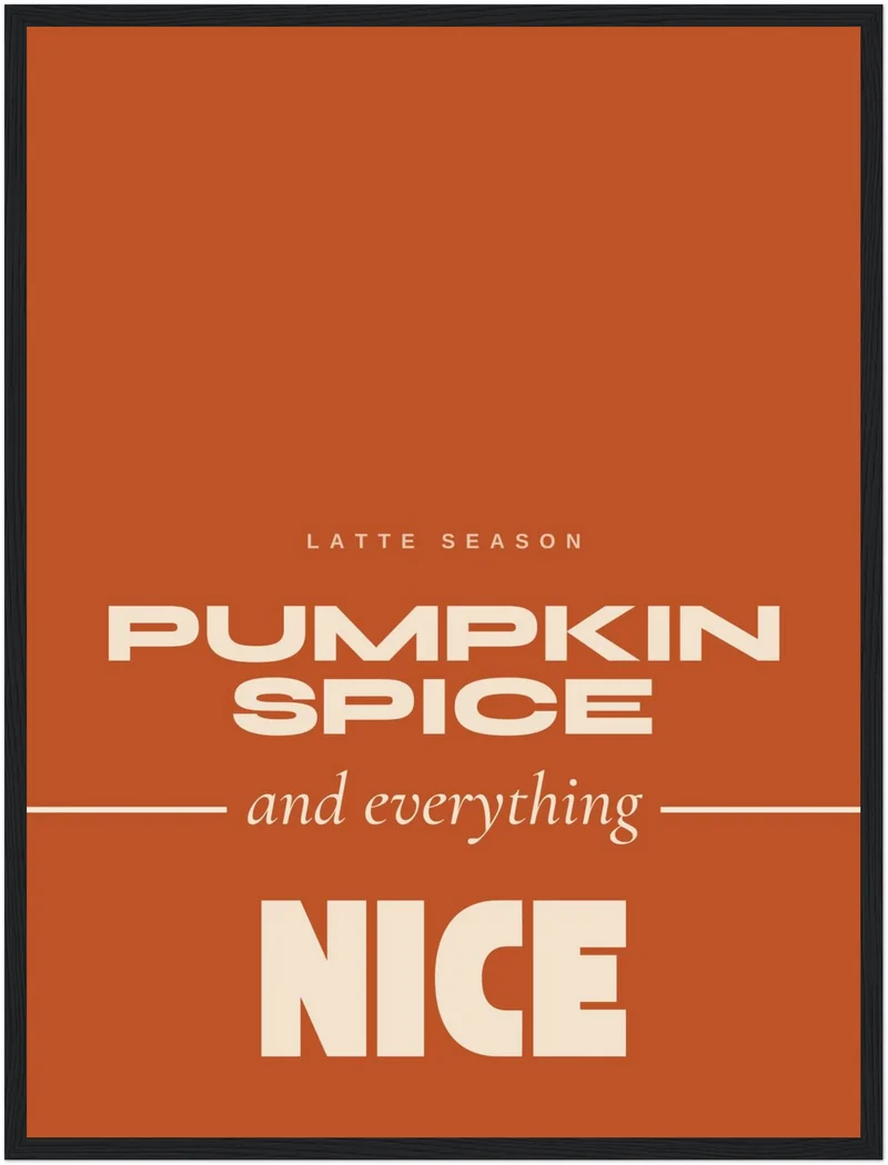 Pumpkin Spice Latte Season Poster