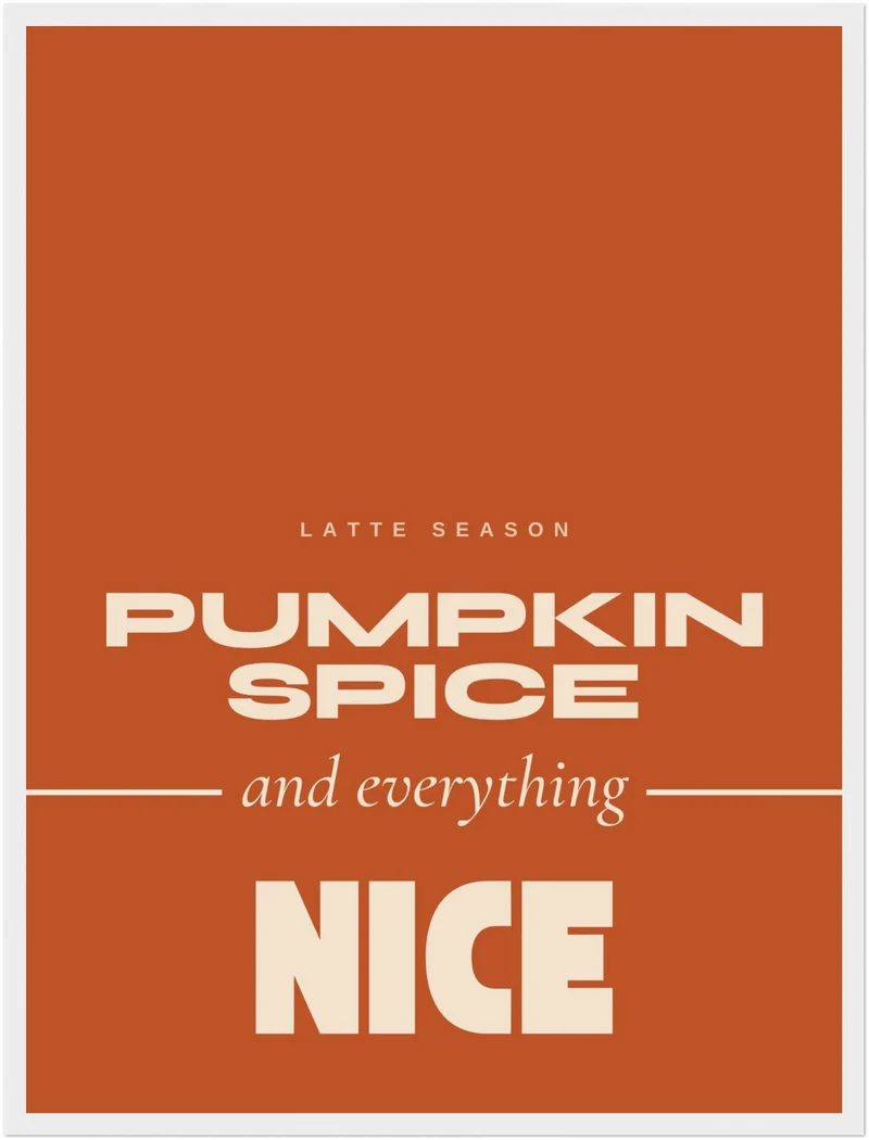 Pumpkin Spice Latte Season Poster
