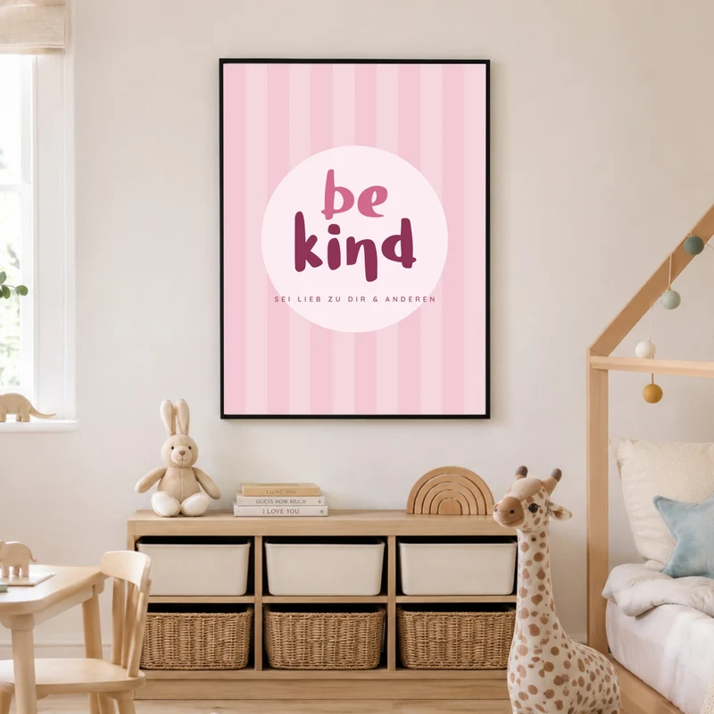 Be Kind rosa Streifen Poster