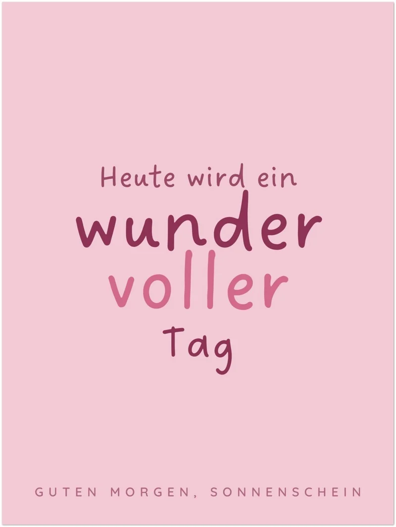 Wundervoller Tag Spruch Leinwand