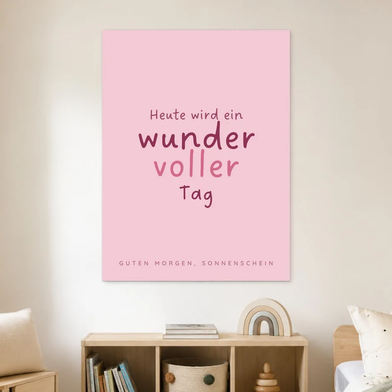 Wundervoller Tag Spruch Poster