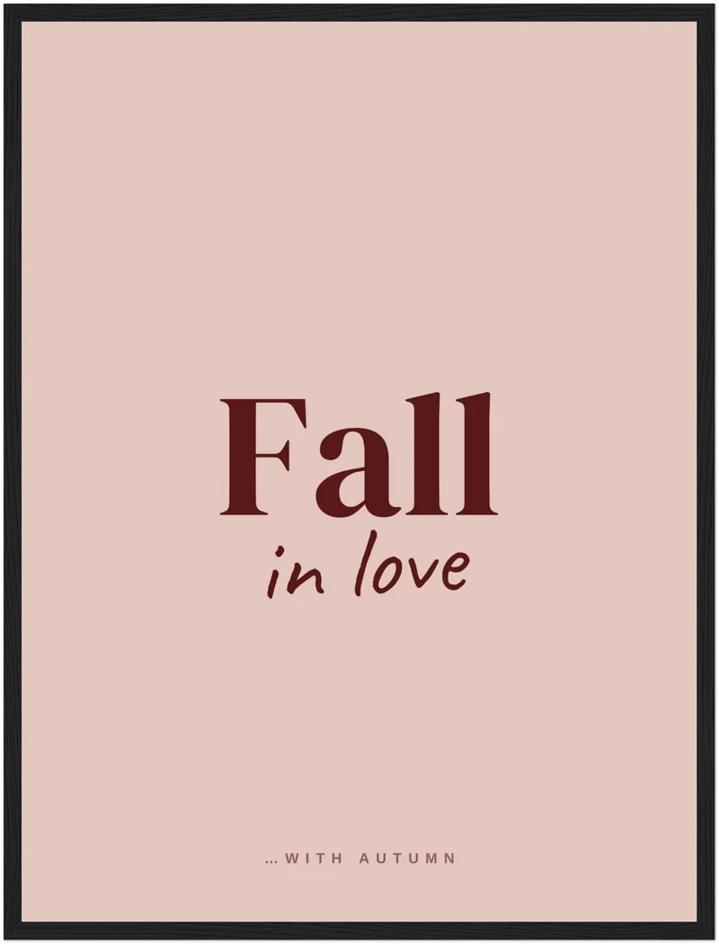 Fall in Love Herbst Poster