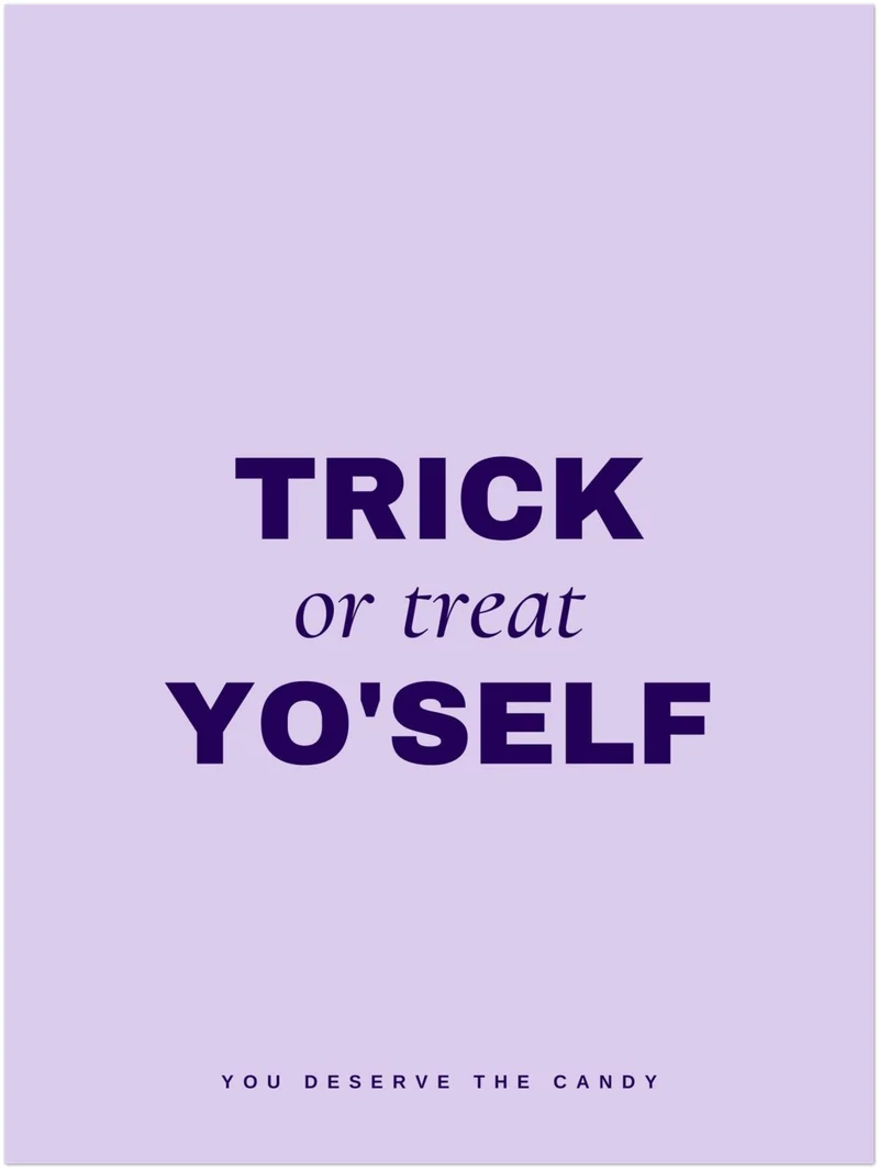 Trick or Treat Yo'self Leinwand