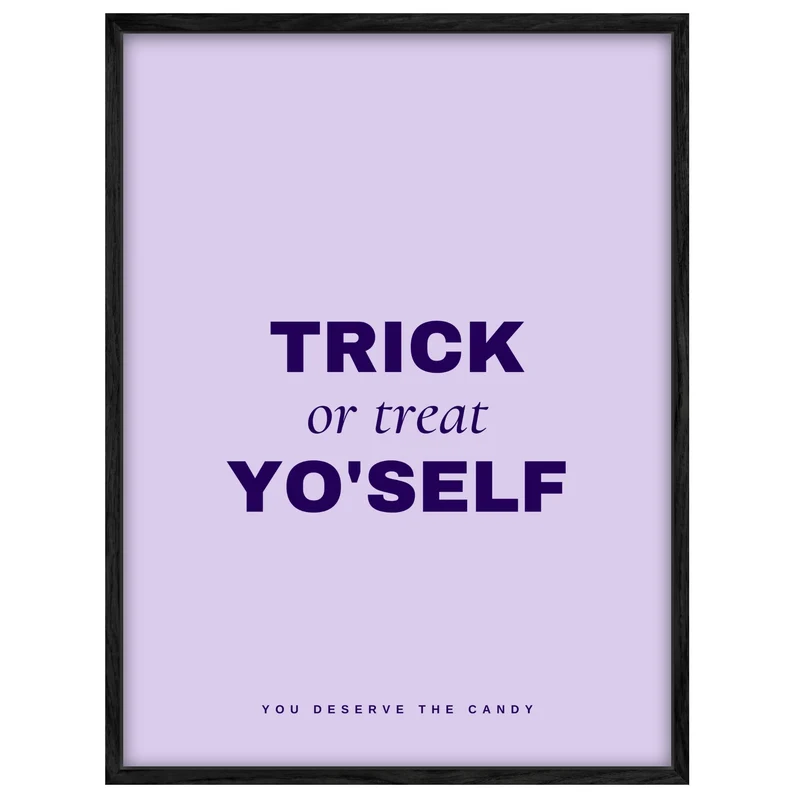 Trick or Treat Yo'self Leinwand