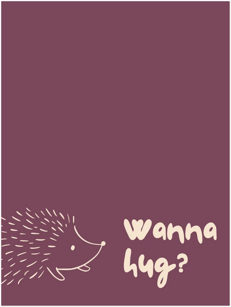 Igel Wanna Hug Poster
