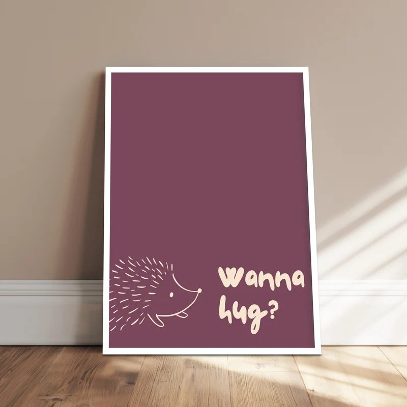 Igel Wanna Hug Poster