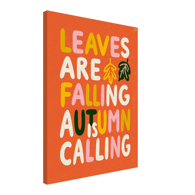 Autumn is Calling Schriftzug Leinwand