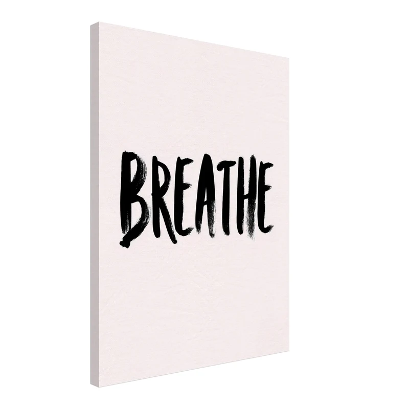 Breathe Leinwandbild