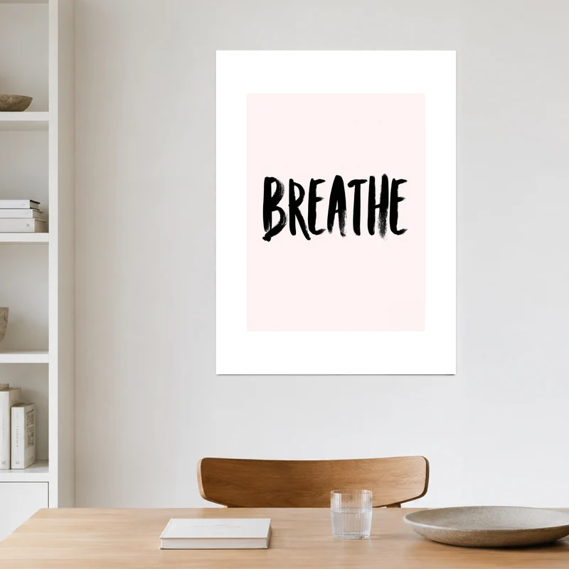 Breathe Poster