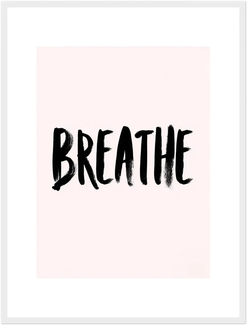 Breathe Poster