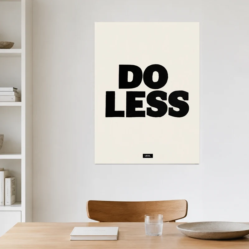 Do Less Leinwandbild