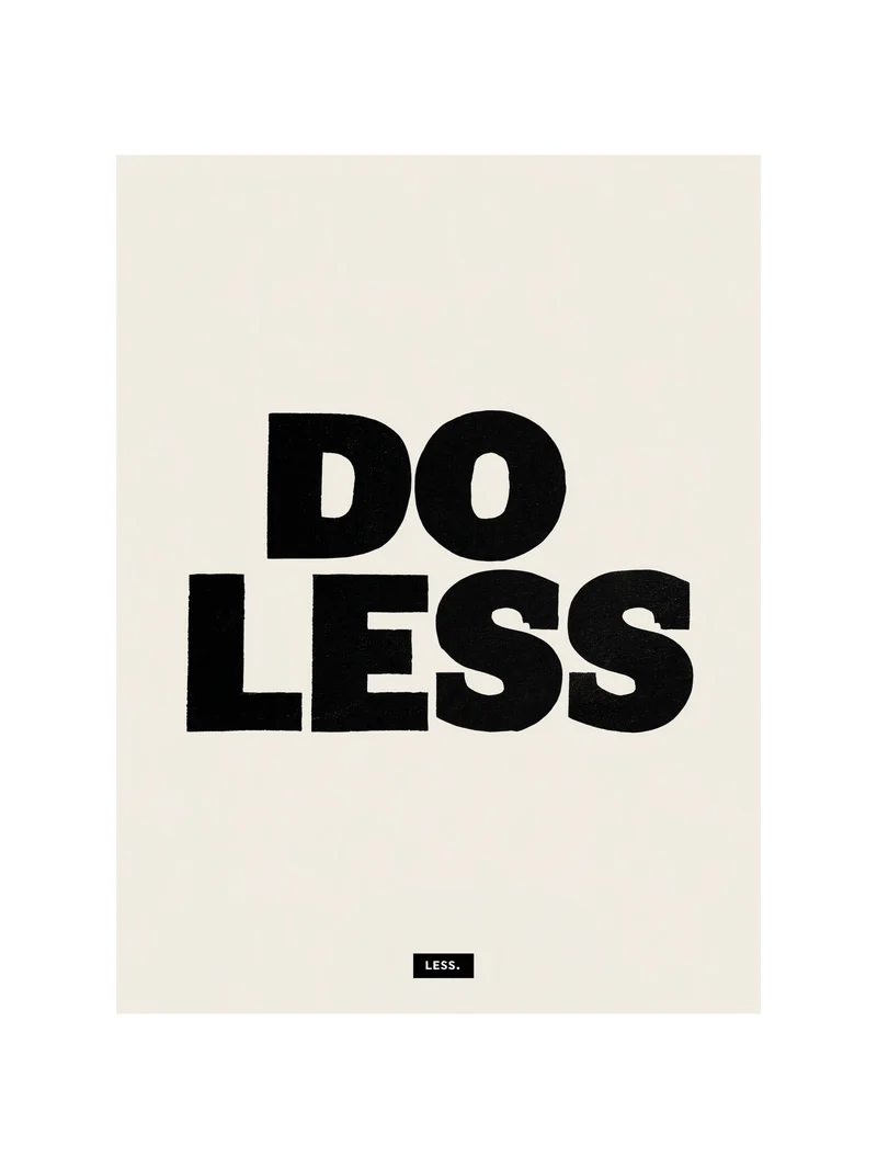 Do Less Poster