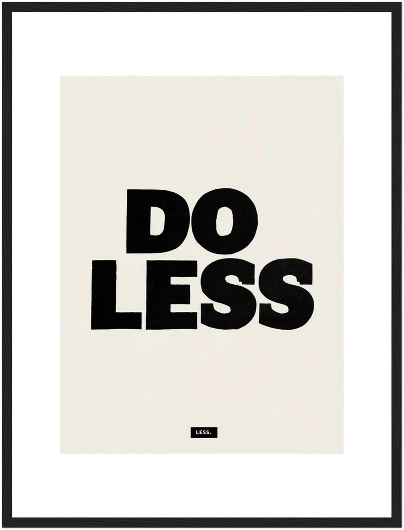 Do Less Poster