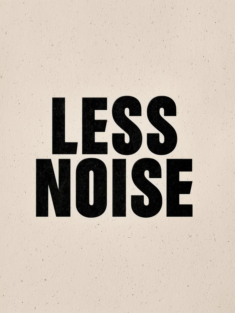 Less Noise Leinwandbild