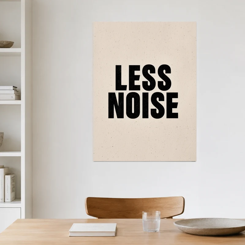 Less Noise Leinwandbild