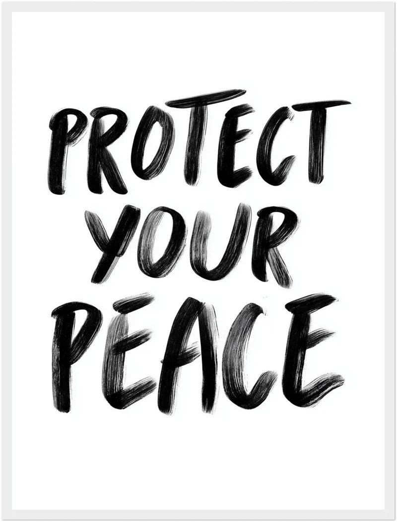 Protect Your Peace Poster