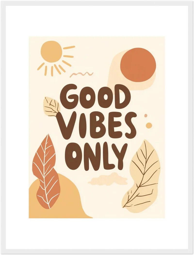 Good Vibes Only Poster