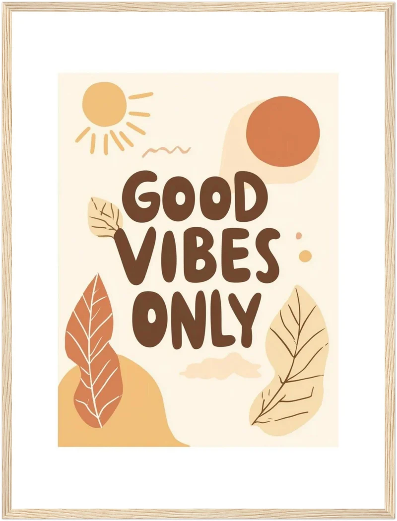 Good Vibes Only Poster