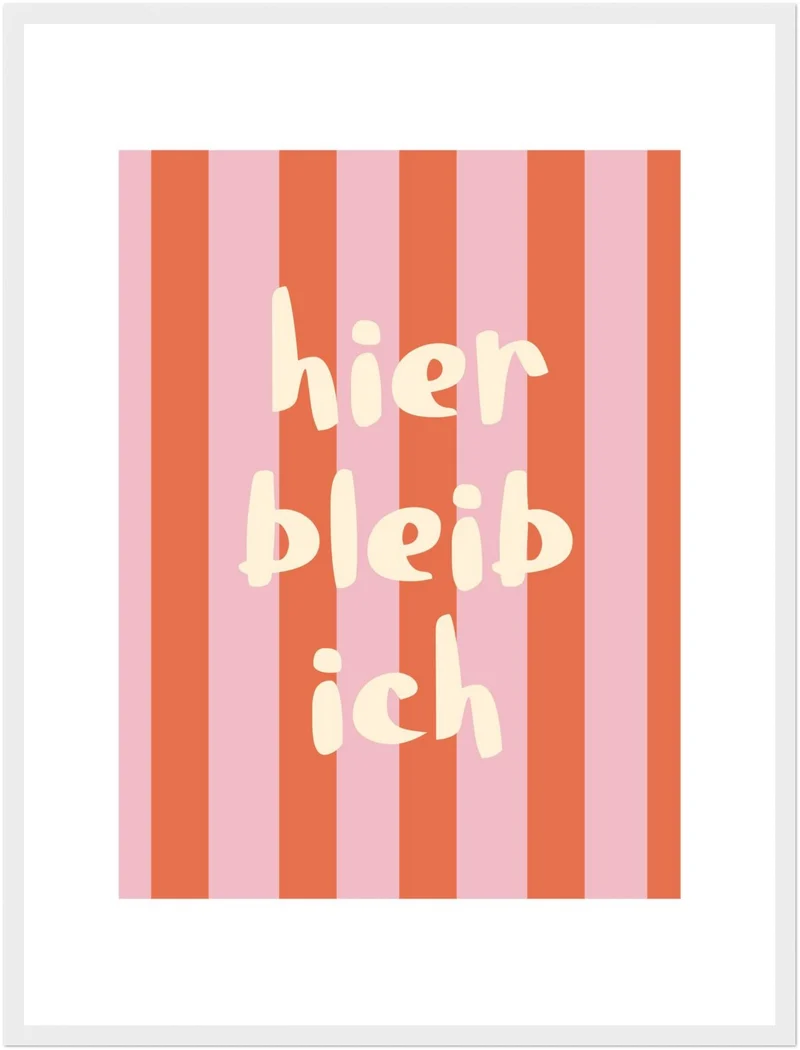 Streifen hier bleib ich Poster