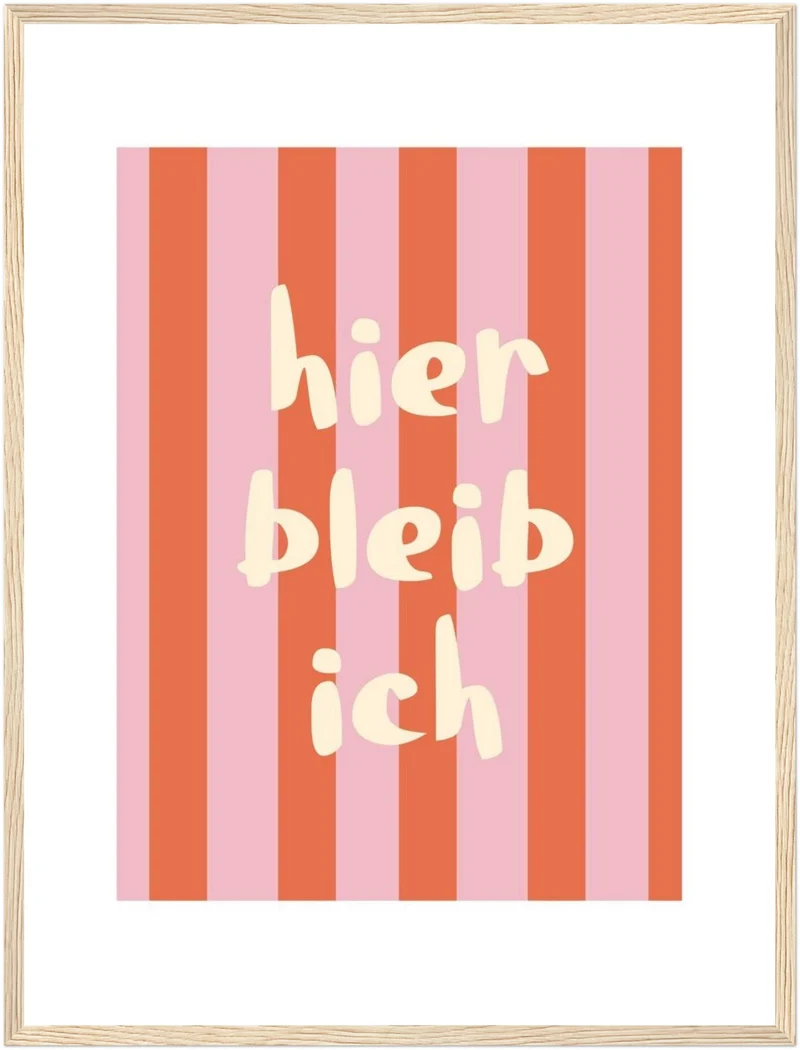 Streifen hier bleib ich Poster