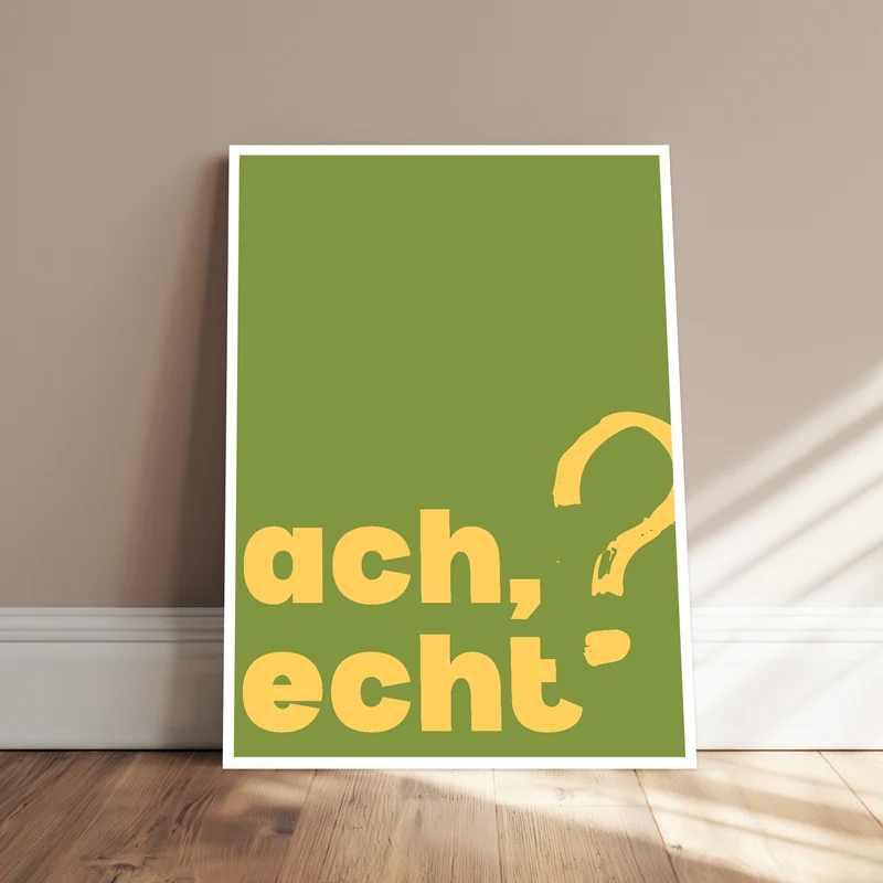 Ach echt Poster
