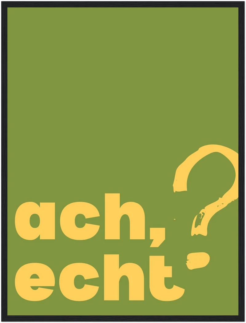 Ach echt Poster