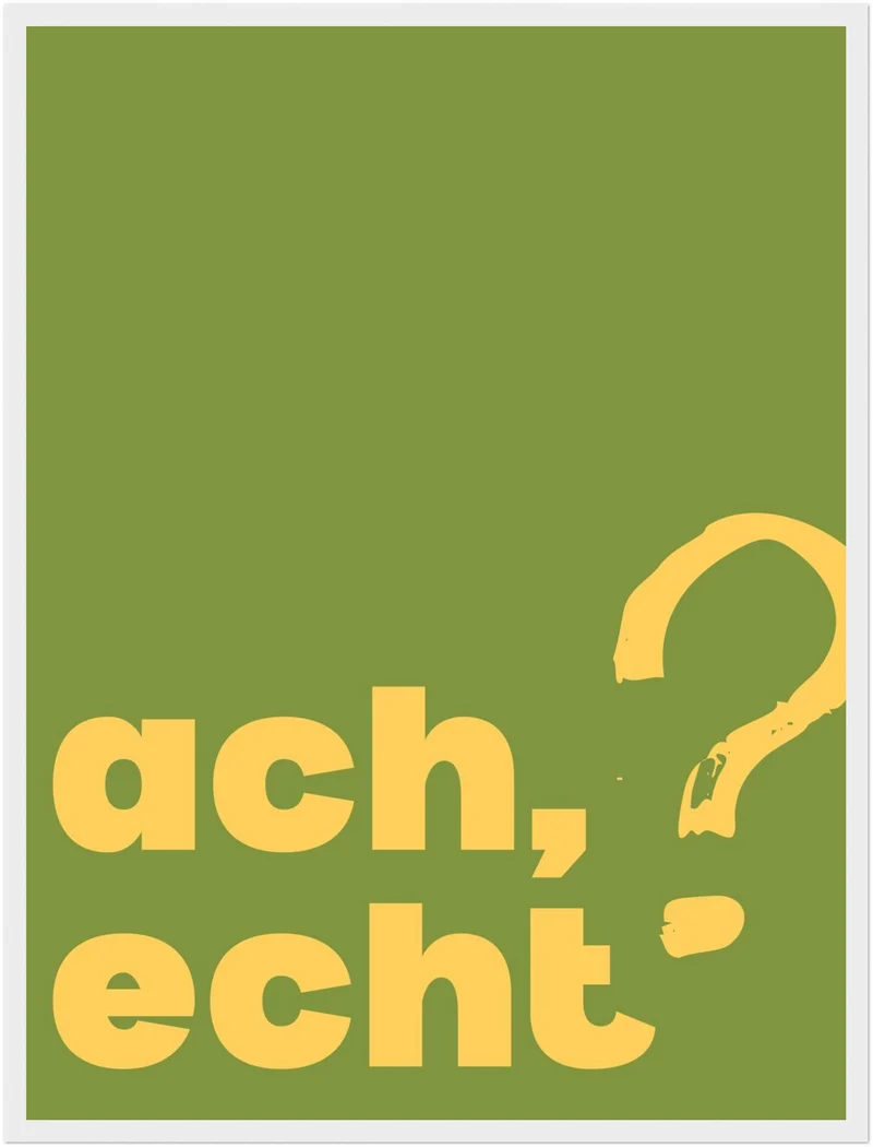Ach echt Poster