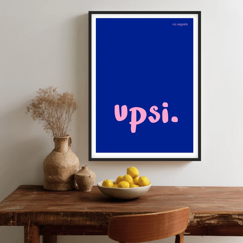 Upsi Schriftzug Poster