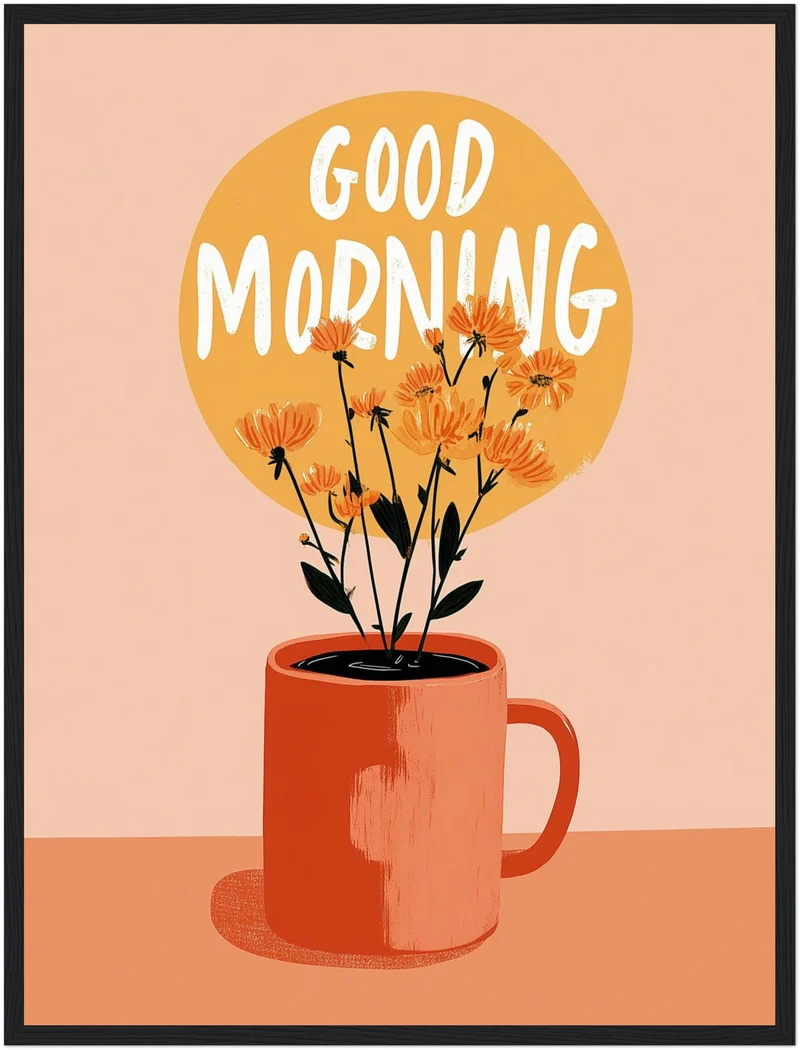 Good Morning Poster