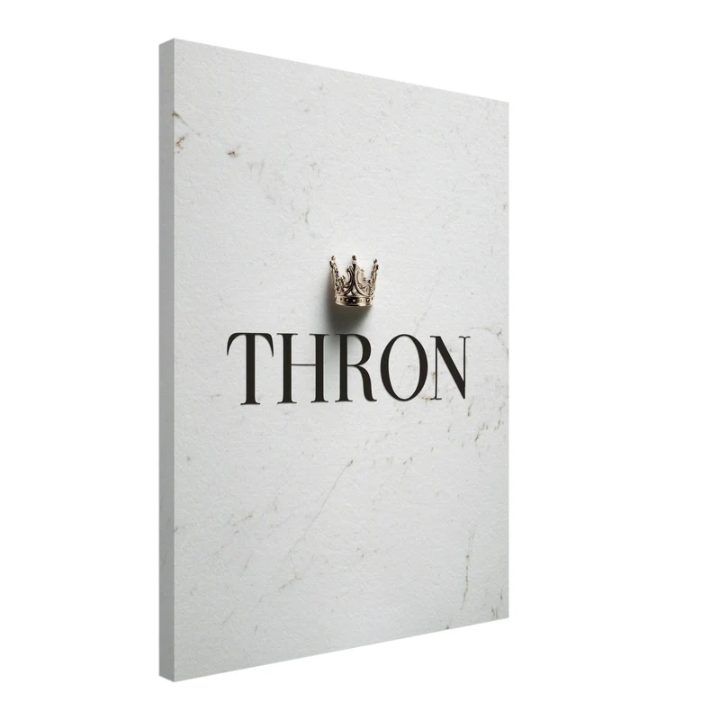 Schriftzug Thron mit Krone Leinwandbild