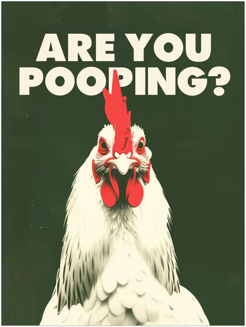 Huhn mit Schriftzug Are You Pooping Leinwandbild