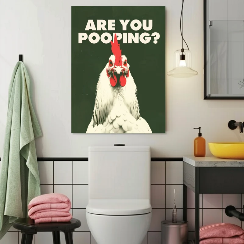 Huhn mit Schriftzug Are You Pooping Poster