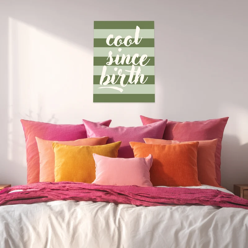 Cool since birth Poster