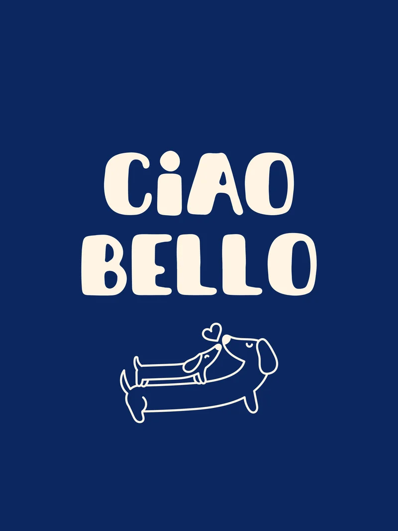 Ciao Bello Dackel Poster