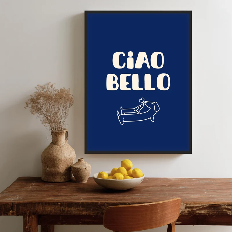 Ciao Bello Dackel Poster