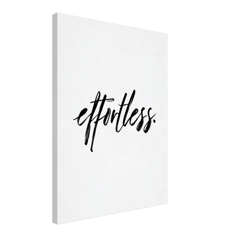 Typografie effortless Leinwandbild