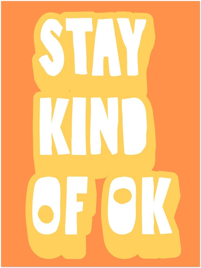 Stay kind of OK orange Leinwandbild
