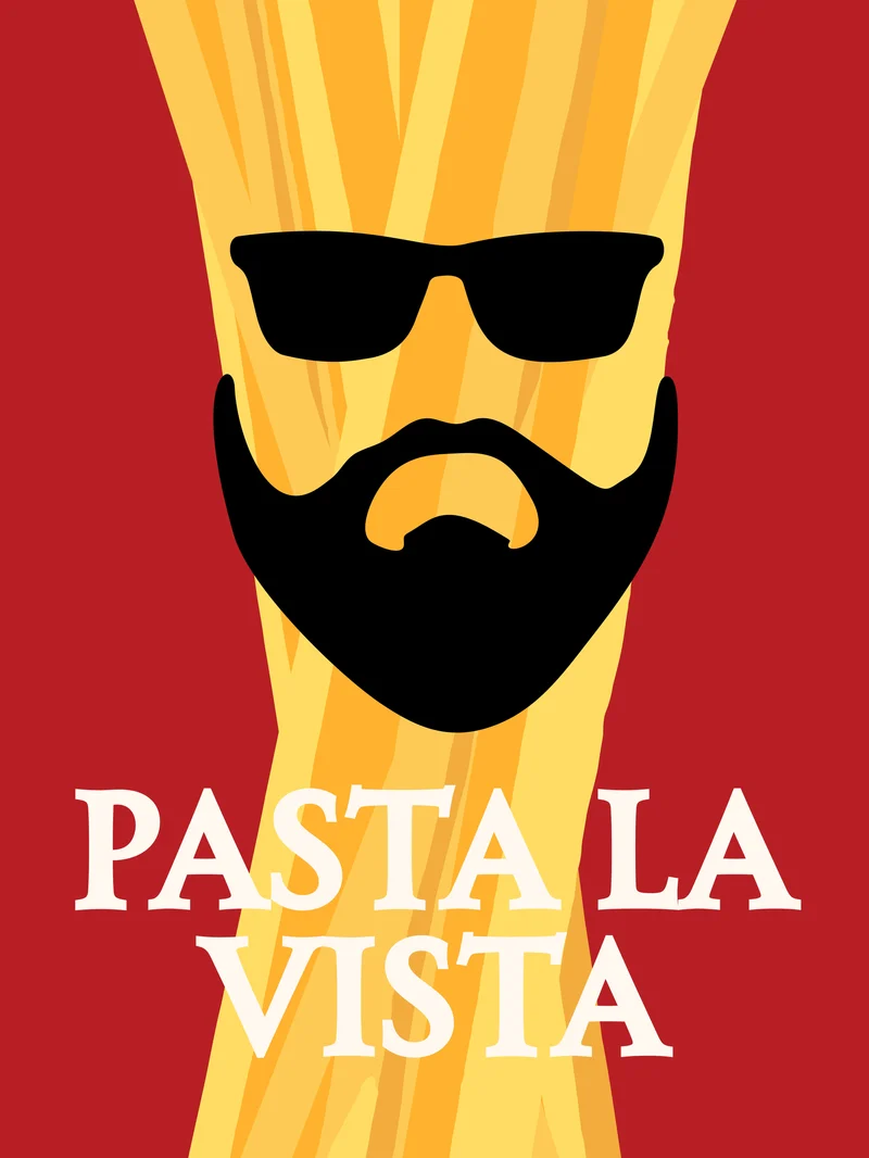 Pasta la Vista Poster