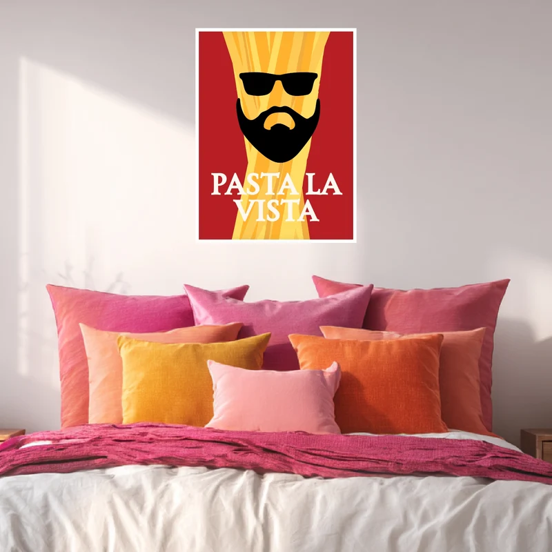 Pasta la Vista Poster